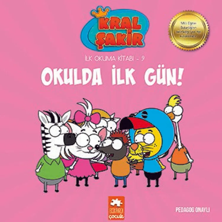 KRAL ŞAKİR İLK OKUMA KİTABI 9 OKULDA İLK GÜN !