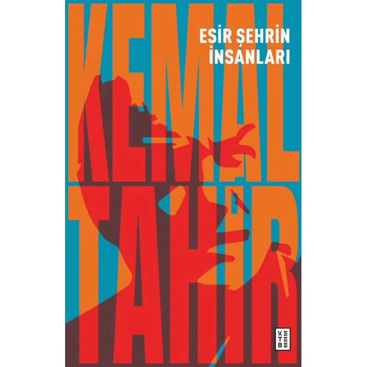 ESİR ŞEHRİN İNSANLARI