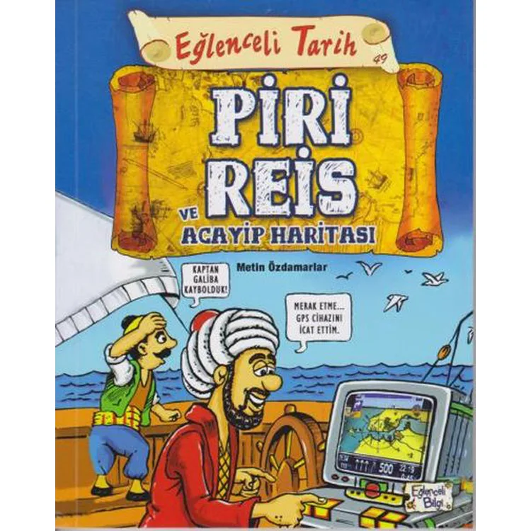 PİRİ REİS VE ACAYİP HARİTASI - EĞLENCELİ TARİH 49
