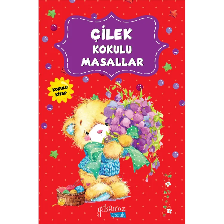 ÇİLEK KOKULU MASALLAR