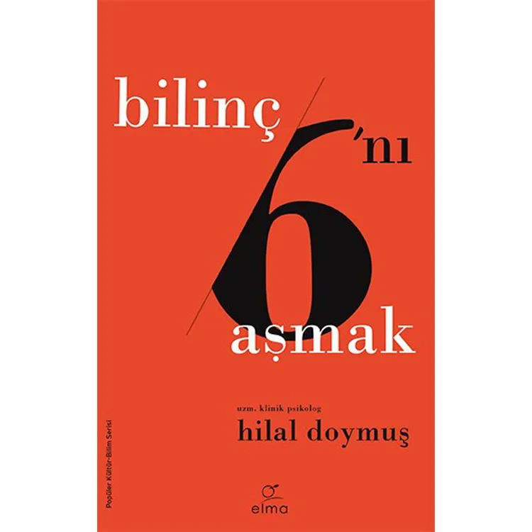 BİLİNÇ ALTINI AŞMAK ( BİLİNÇ 6'NI AŞMAK)