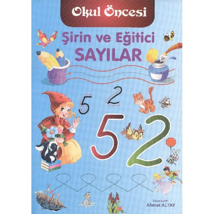 ŞİRİN VE EĞİTİCİ SAYILAR