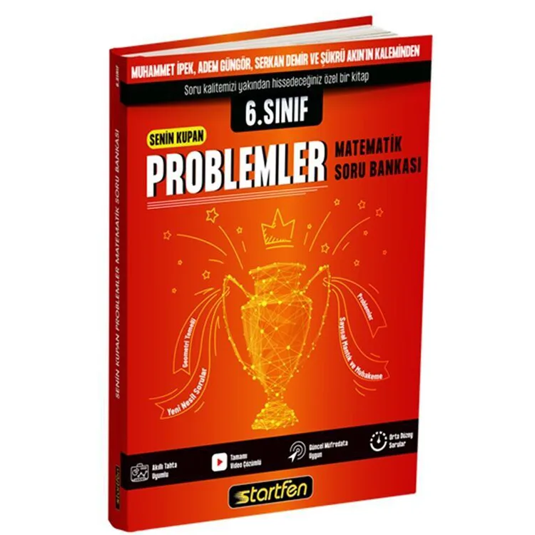 STARTFEN6. SINIF SENİN KUPAN PROBLEMLER VE MATEMATİK SORU BANKASI