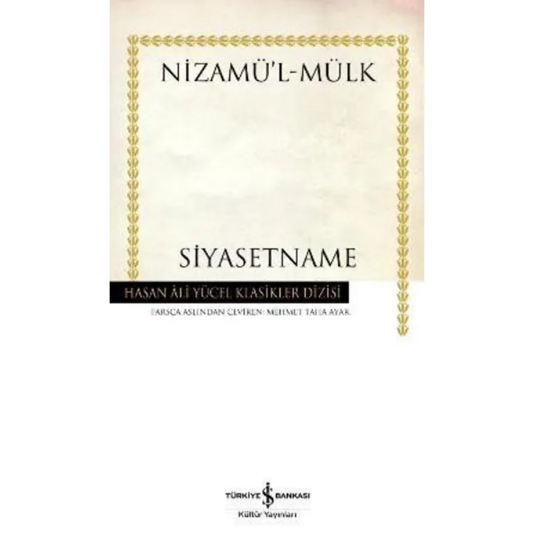 SİYASETNAME HASAN ALİ YÜCEL KLASİKLERİ