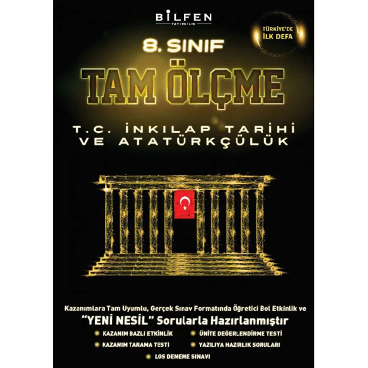 BİLFEN 8. SINIF T.C. İNKILAP TARİHİ VE ATATÜRKÇÜLÜK TAM ÖLÇME
