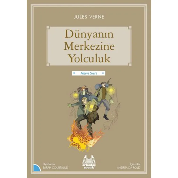DÜNYANIN MERKEZİNE YOLCULUK - MAVİ SERİ