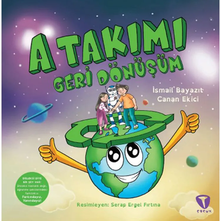 A TAKIMI - GERİ DÖNÜŞÜM