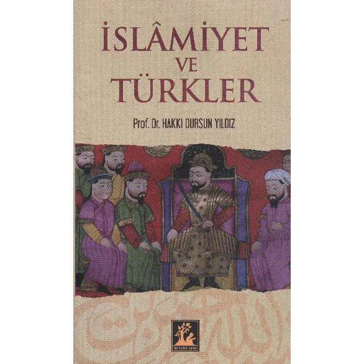 İSLAMİYET VE TÜRKLER