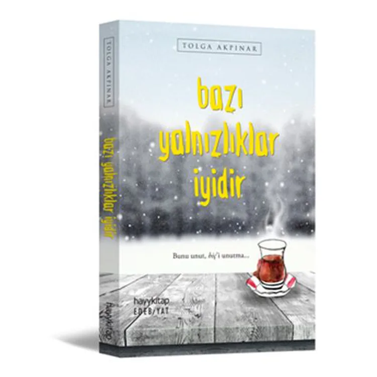 BAZI YALNIZLIKLAR İYİDİR
