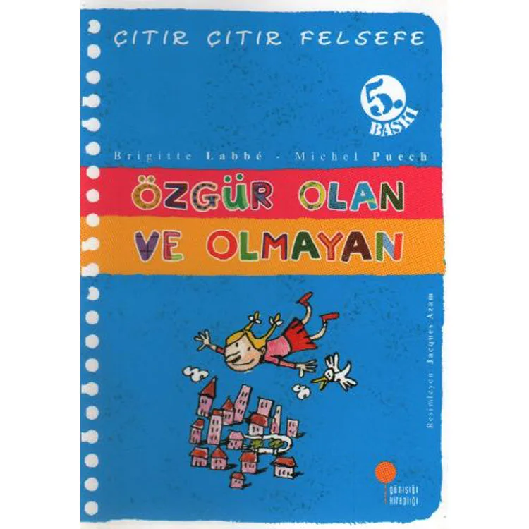 ÇITIR ÇITIR FELSEFE-09: ÖZGÜR OLAN VE OLMAYAN