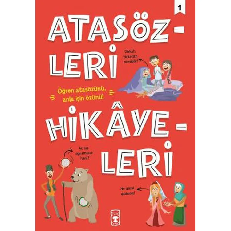 ATASÖZLERİ HİKAYELERİ 1