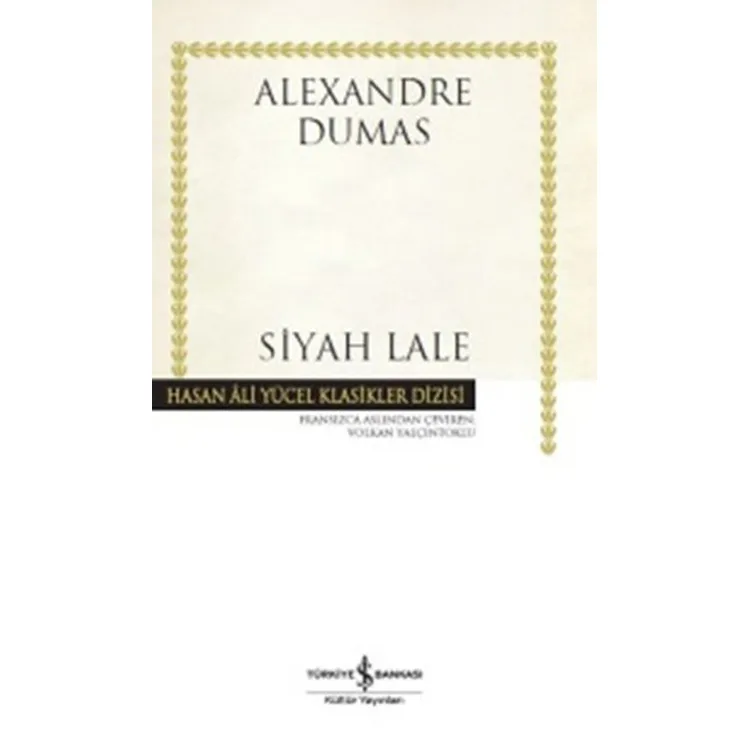 SİYAH LALE - HASAN ALİ YÜCEL KLASİKLERİ