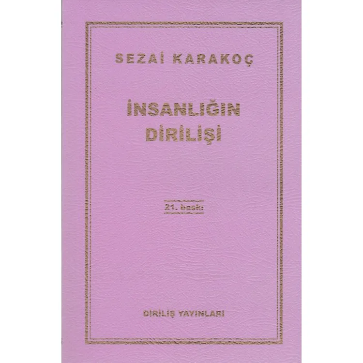 İNSANLIĞIN DİRİLİŞİ