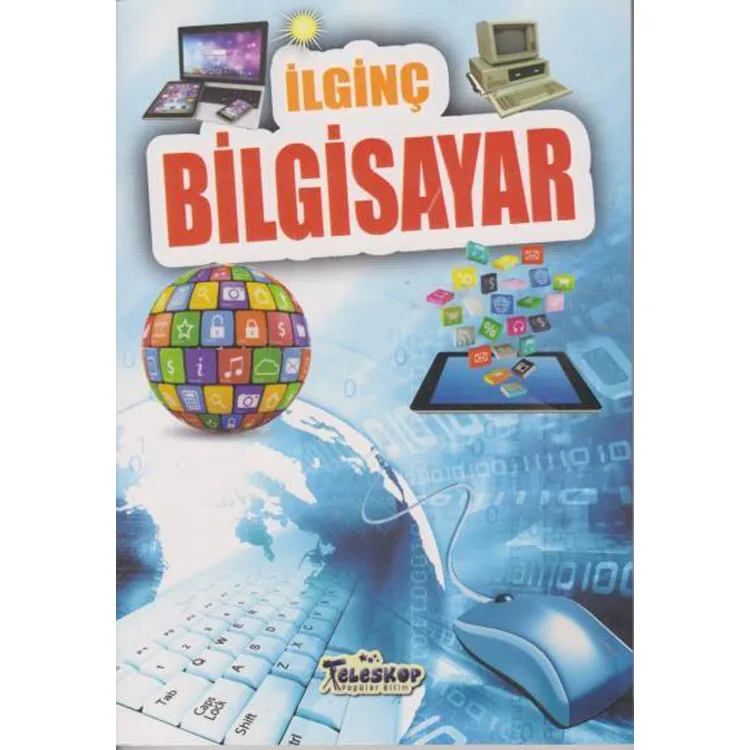 İLGİNÇ BİLGİLER SERİSİ - İLGİNÇ BİLGİSAYAR