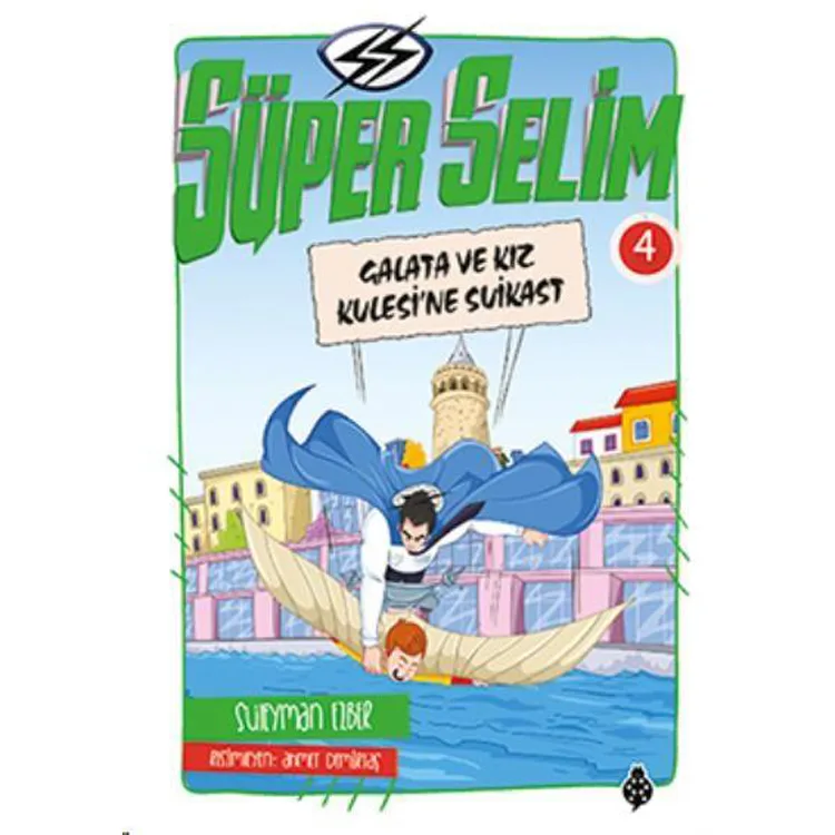 SÜPER SELİM 4 GALATA VE KIZ KULESİ'NE SUİKAST