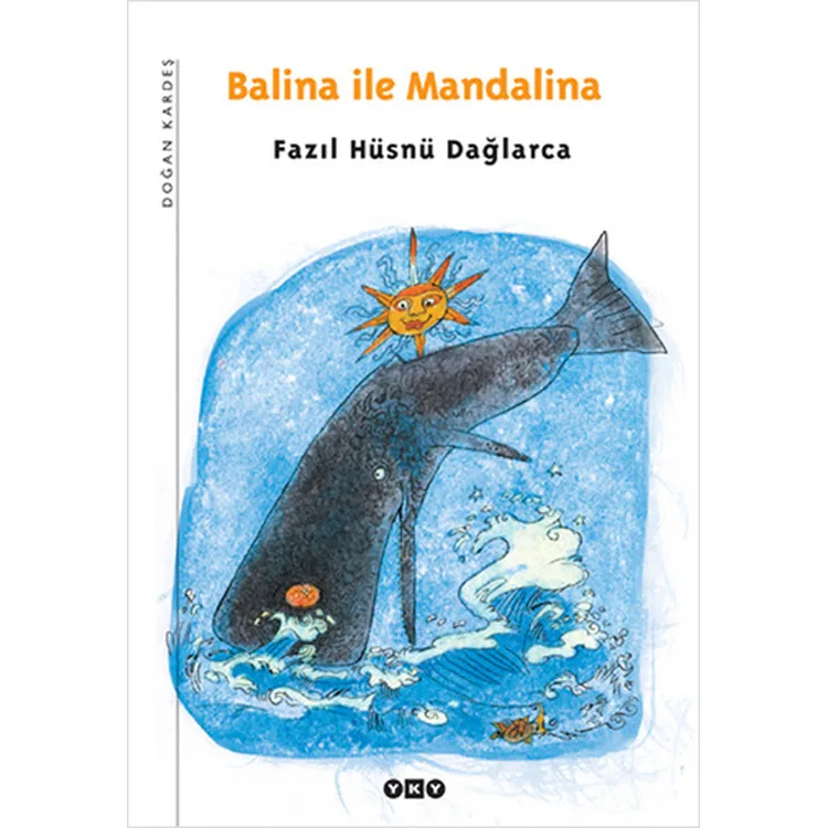 BALİNA İLE MANDALİNA