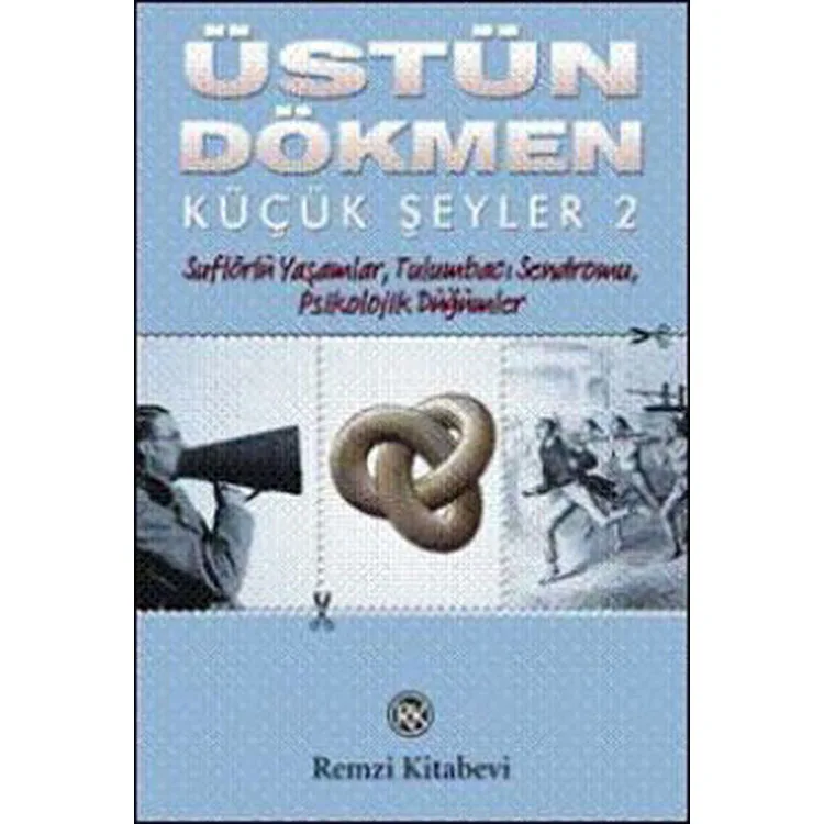 KÜÇÜK ŞEYLER-2 SUFLÖRLÜ YAŞAMLAR