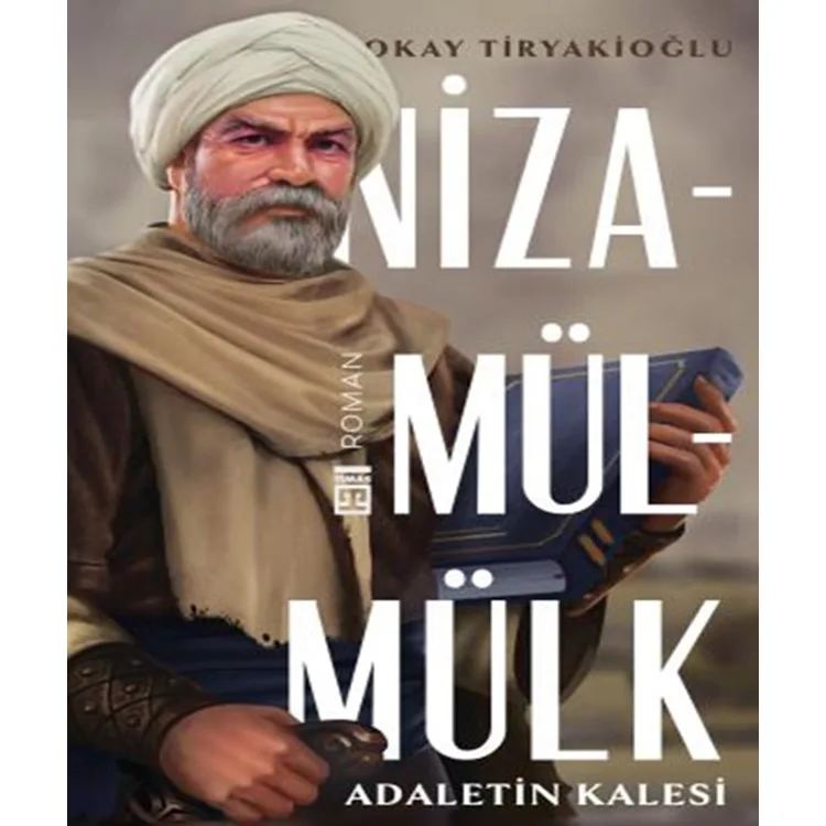 ADALETİN KALESİ: NİZAMÜLMÜK