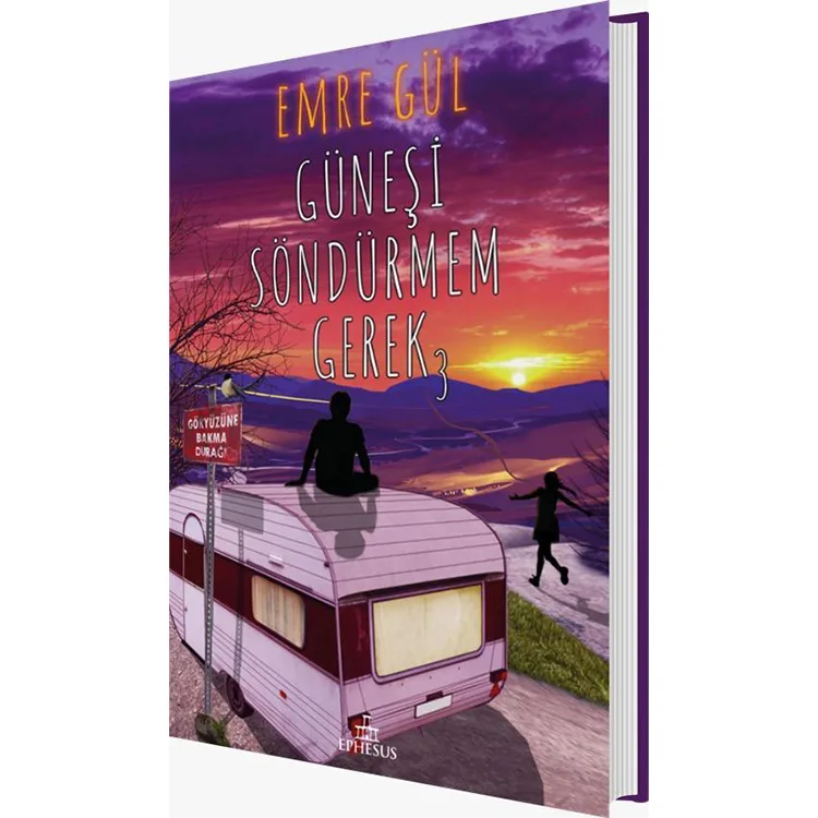 GÜNEŞİ SÖNDÜRMEM GEREK 3 CİLTLİ