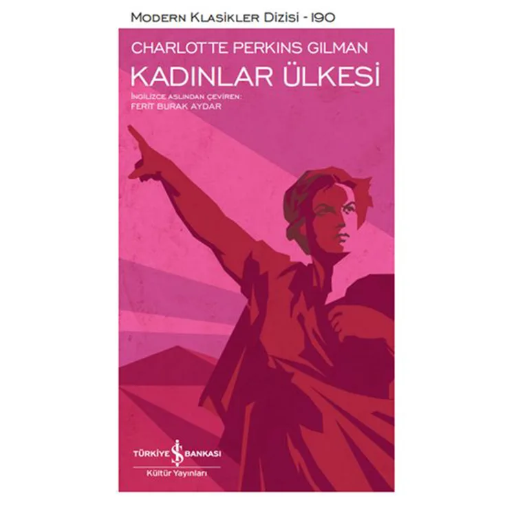 KADINLAR ÜLKESİ - MODERN KLASİKLER DİZİSİ 190
