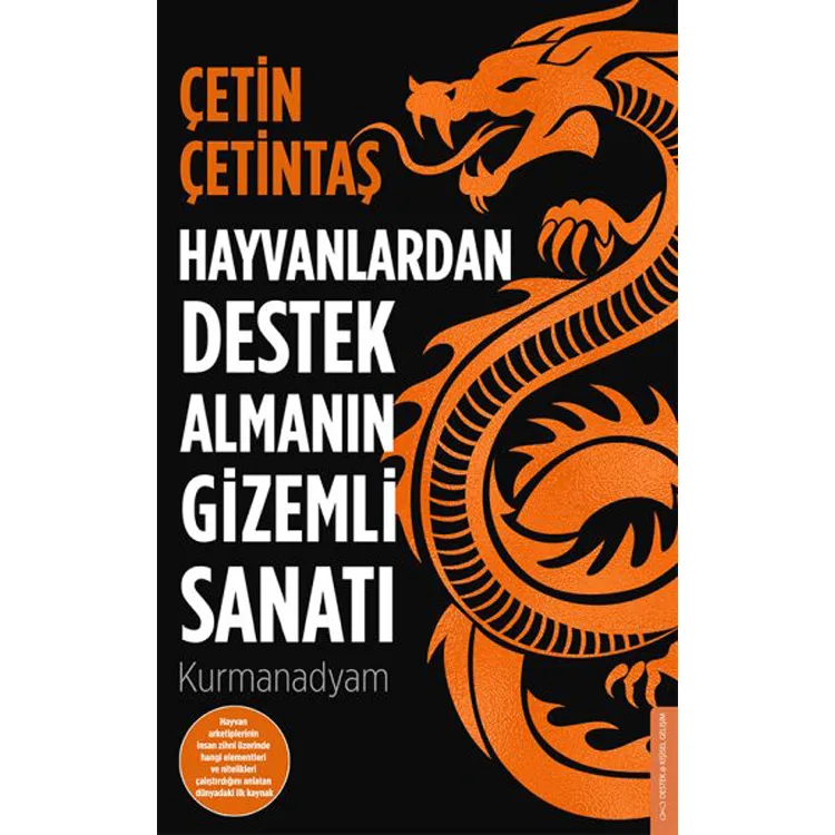 HAYVANLARDAN DESTEK ALMANIN GİZEMLİ SANATI