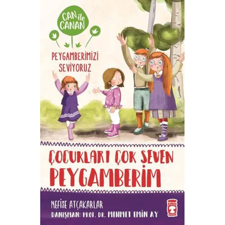 CAN İLE CANAN - PEYGAMBERİMİZİ SEVİYORUZ - ÇOCUKLARI ÇOK SEVEN PEYGAMBERİM
