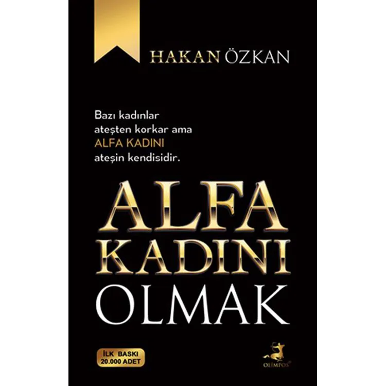 ALFA KADINI OLMAK