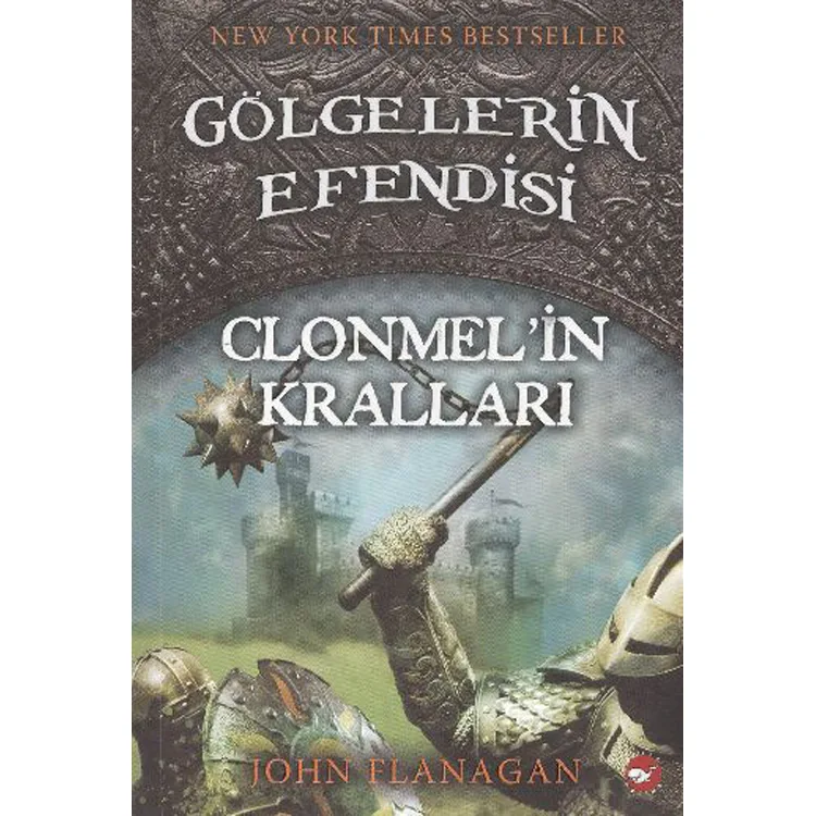 GÖLGELERİN EFENDİSİ 8 CLONMEL'İN KRALLARI