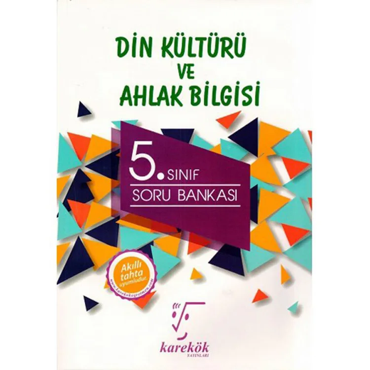 KAREKÖK 5. SINIF DİN KÜLTÜRÜ VE AHLAK BİLGİSİ SORU BANKASI