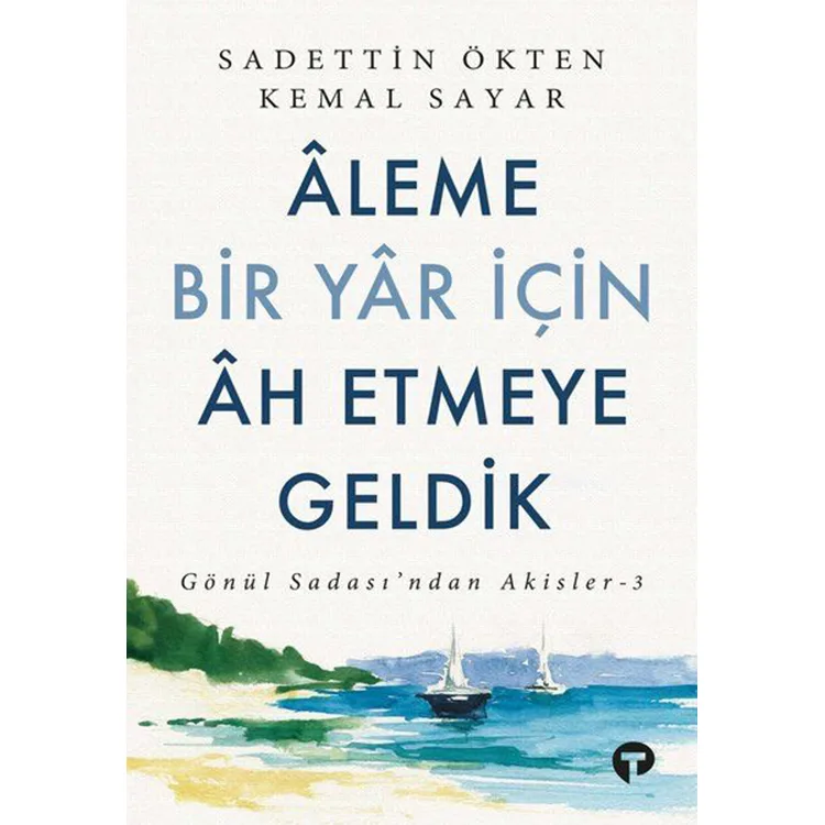 ALEME BİR YAR İÇİN AH ETMEYE GELDİK