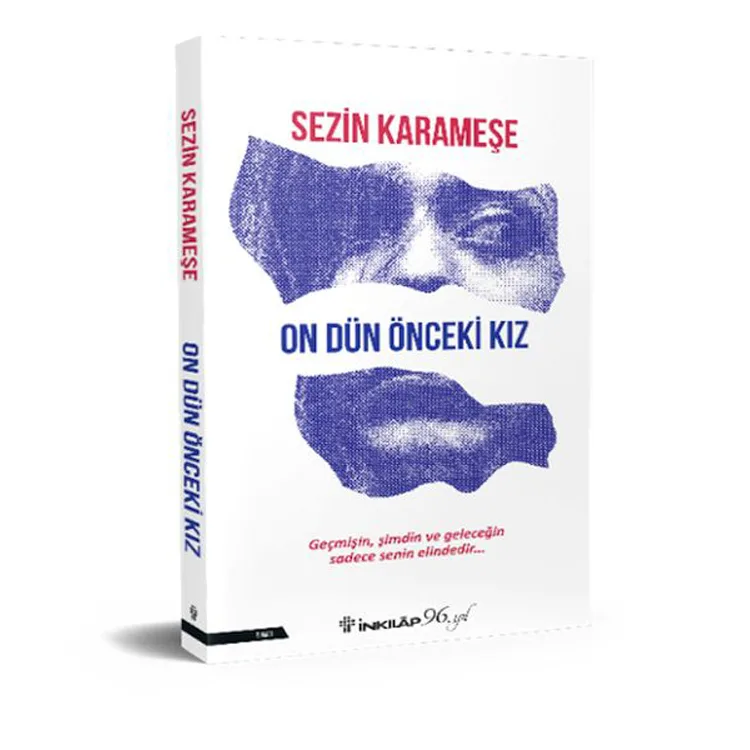 ON DÜN ÖNCEKİ KIZ