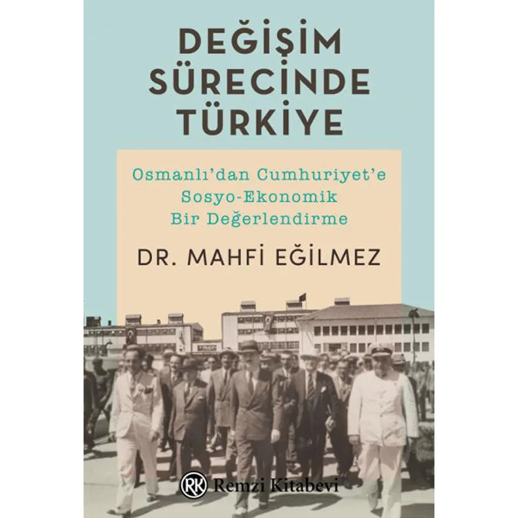 DEĞİŞİM SÜRECİNDE TÜRKİYE