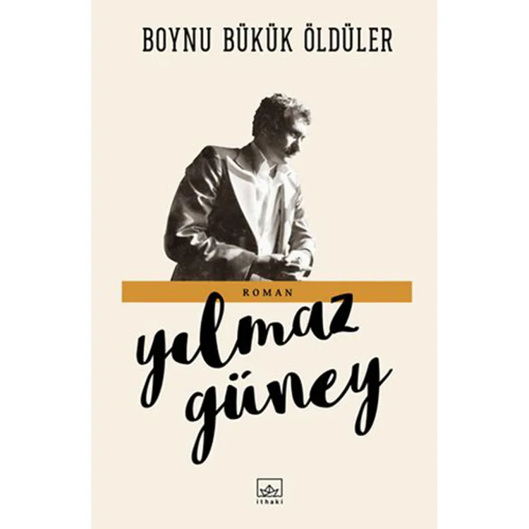 BOYNU BÜKÜK ÖLDÜLER