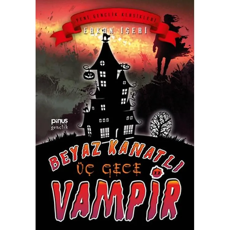 BEYAZ KANATLI VAMPİR 11 ÜÇ GECE