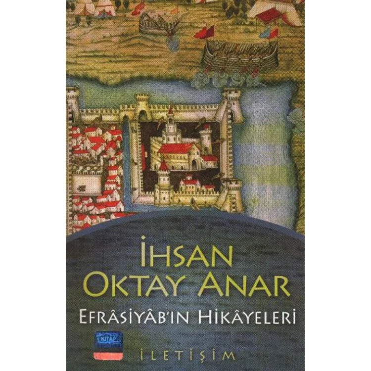 EFRASİYAB'IN HİKAYELERİ