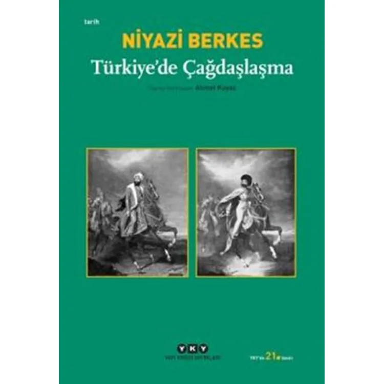 TÜRKİYE'DE ÇAĞDAŞLAŞMA