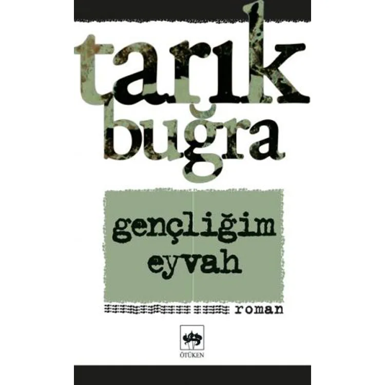 GENÇLİĞİM EYVAH