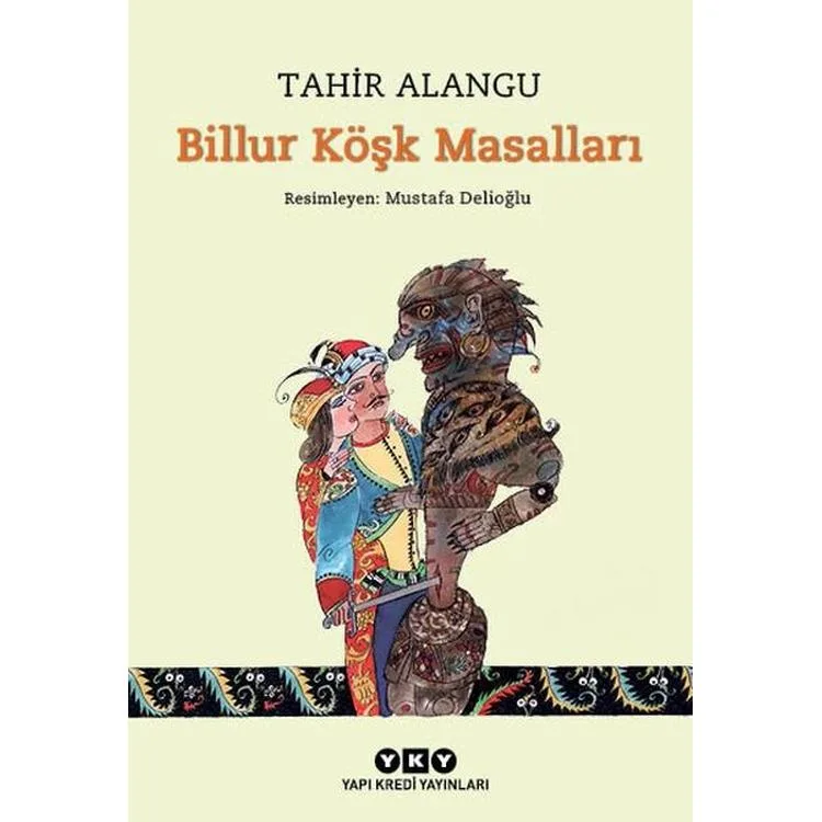 BİLLUR KÖŞK MASALLARI