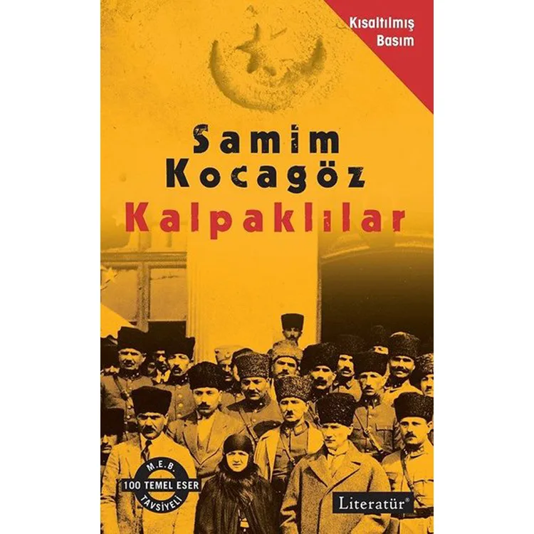 KALPAKLILAR - KISALTILMIŞ METİN