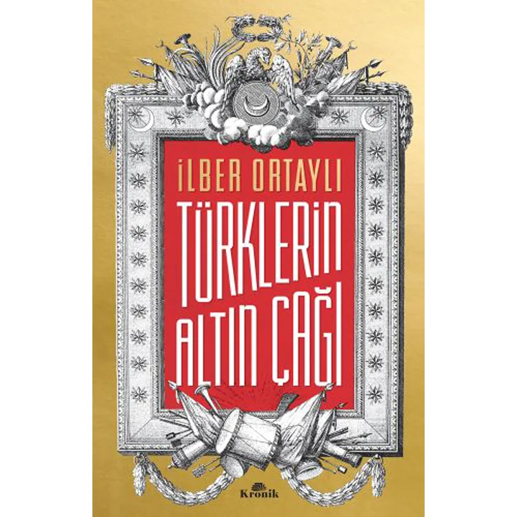 TÜRKLERİN ALTIN ÇAĞI
