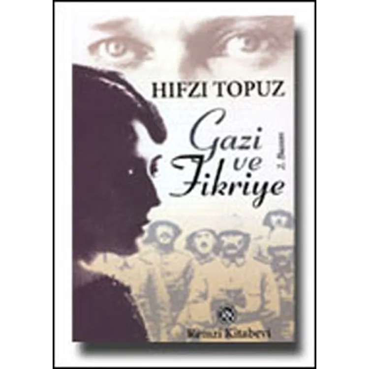 GAZİ VE FİKRİYE