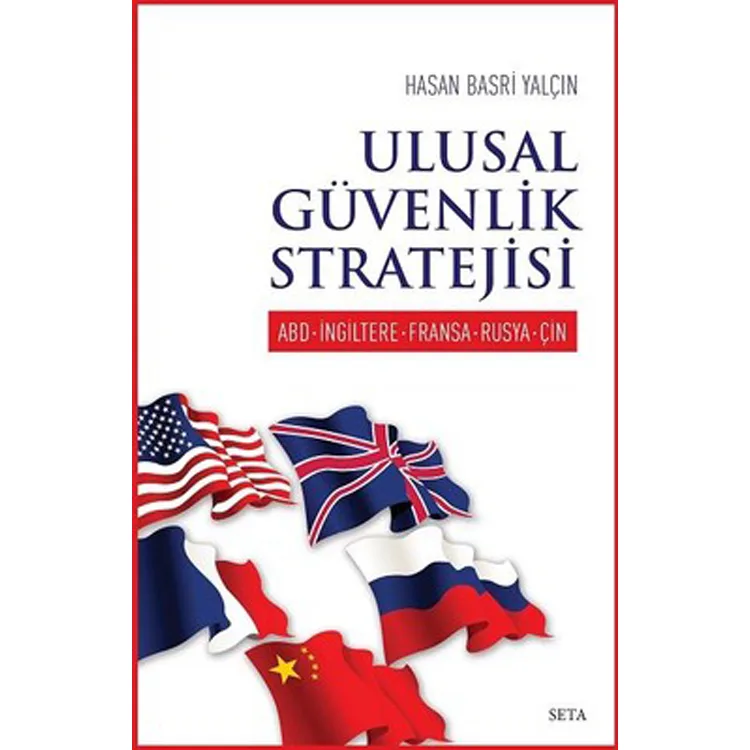 ULUSAL GÜVENLİK STRATEJİSİ