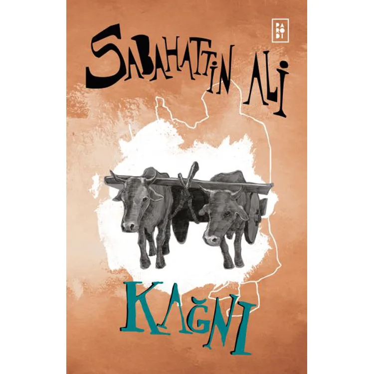 KAĞNI / SABAHATTİN ALİ