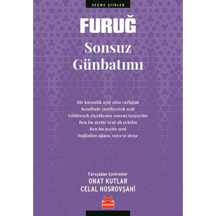 SONSUZ GÜNBATIMI - SEÇME ŞİİRLER