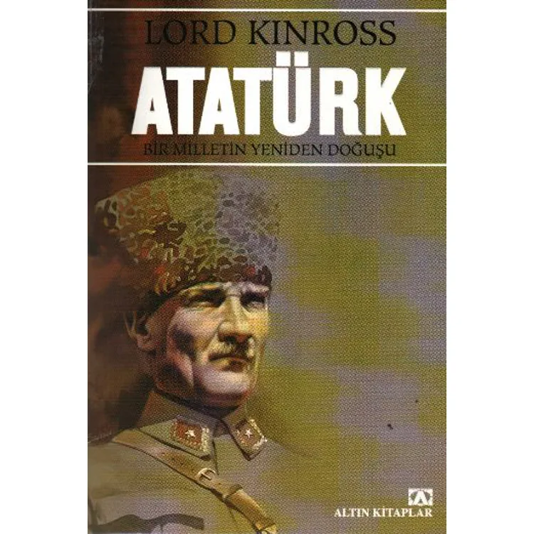 ATATÜRK "BİR MİLLETİN YENİDEN DOĞUŞU"