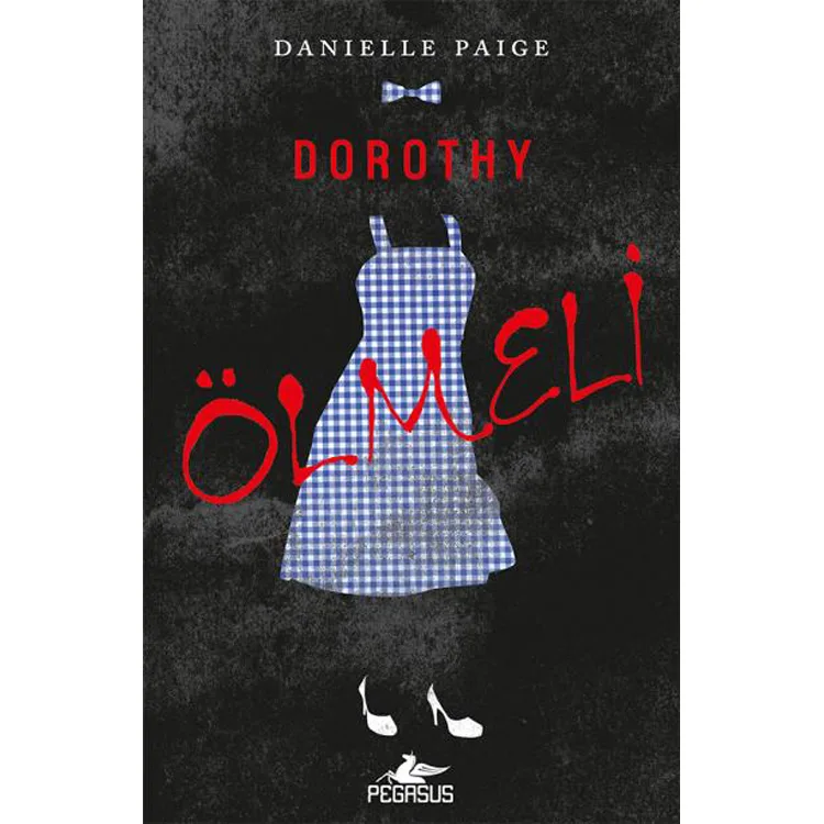 DOROTHY ÖLMELİ