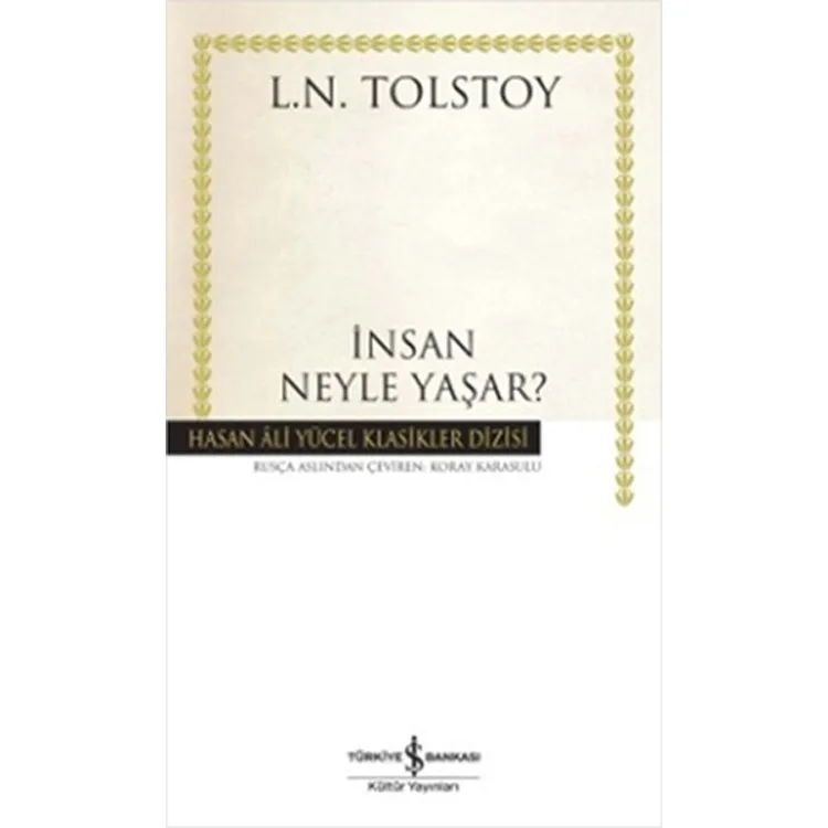 İNSAN NEYLE YAŞAR (K.KAPAK)