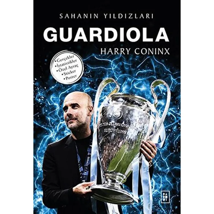 GUARDIOLA - SAHANIN YILDIZLARI