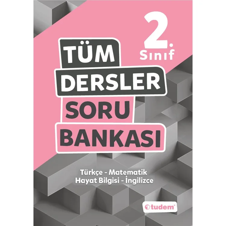 TUDEM 2.SINIF TÜM DERSLER SORU BANKASI