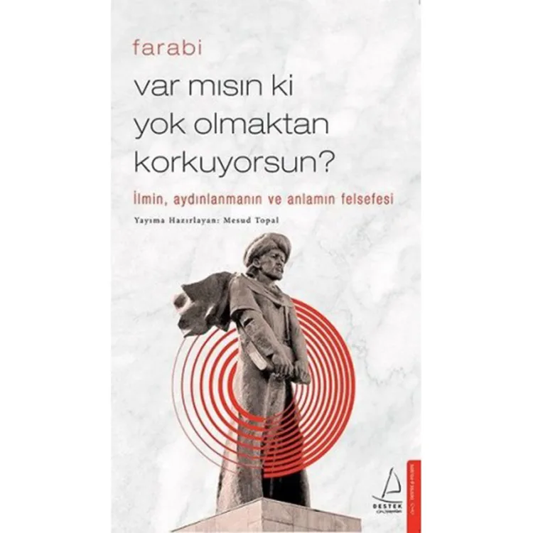 VARMISIN Kİ YOK OLMAKTAN KORKUYORSUN?